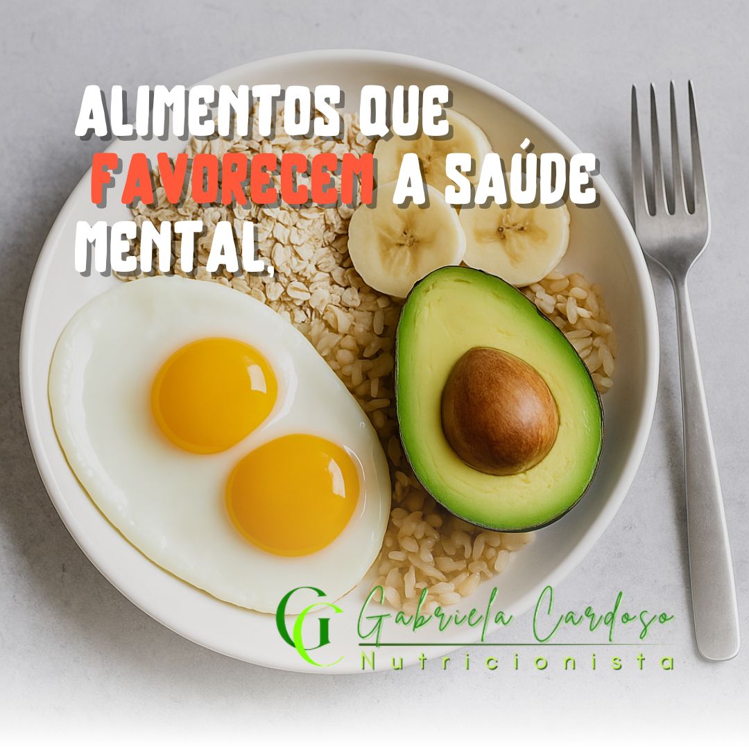 Alimentos que ajudam no bem-estar emocional | Nutri Gabriela Cardoso